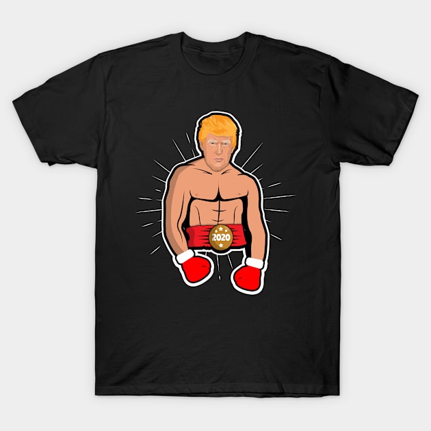 Trump The Boxer 2020 T-Shirt by Rebrand